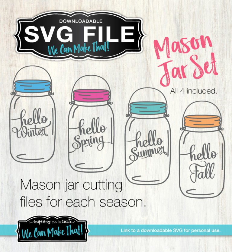 Four mason jar graphics with texts "hello winter," "hello summer," "hello spring," and "hello fall," respectively. At the bottom is the text "Mason jar SVG for each season."