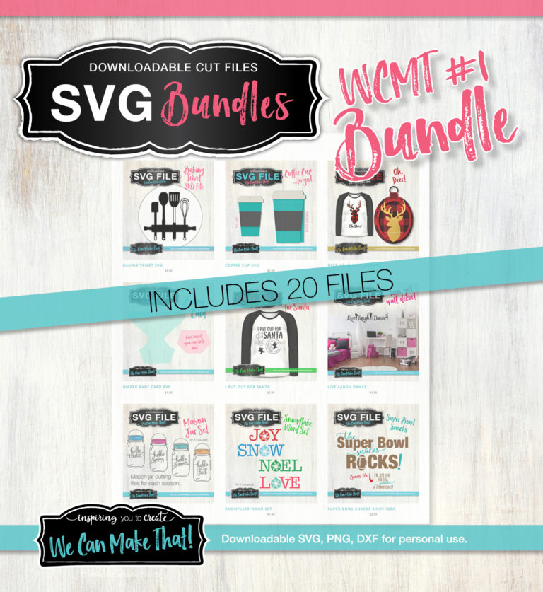 SVG Bundle from We Can Make That.