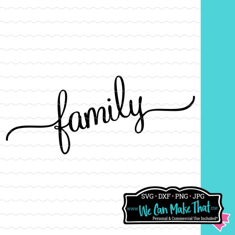 Lined white background with the word “family” in black cursive. At the bottom right is the We Can Make That logo.