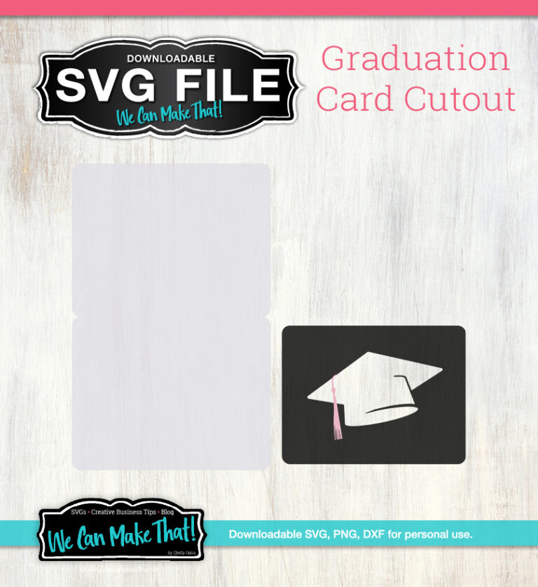 Grad Card Svg Graduation Card SVG - We Can Make That