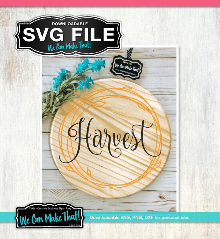 SVG of a decorative text "harvest" enclosed in an orange minimalist wreath is printed on a wooden circular decor.