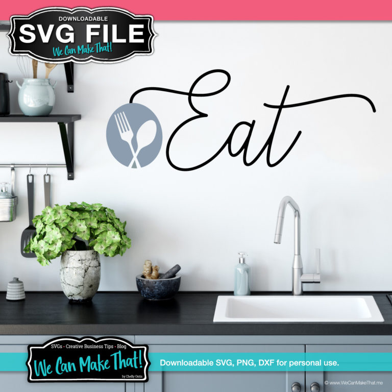 Eat Kitchen Sign SVG