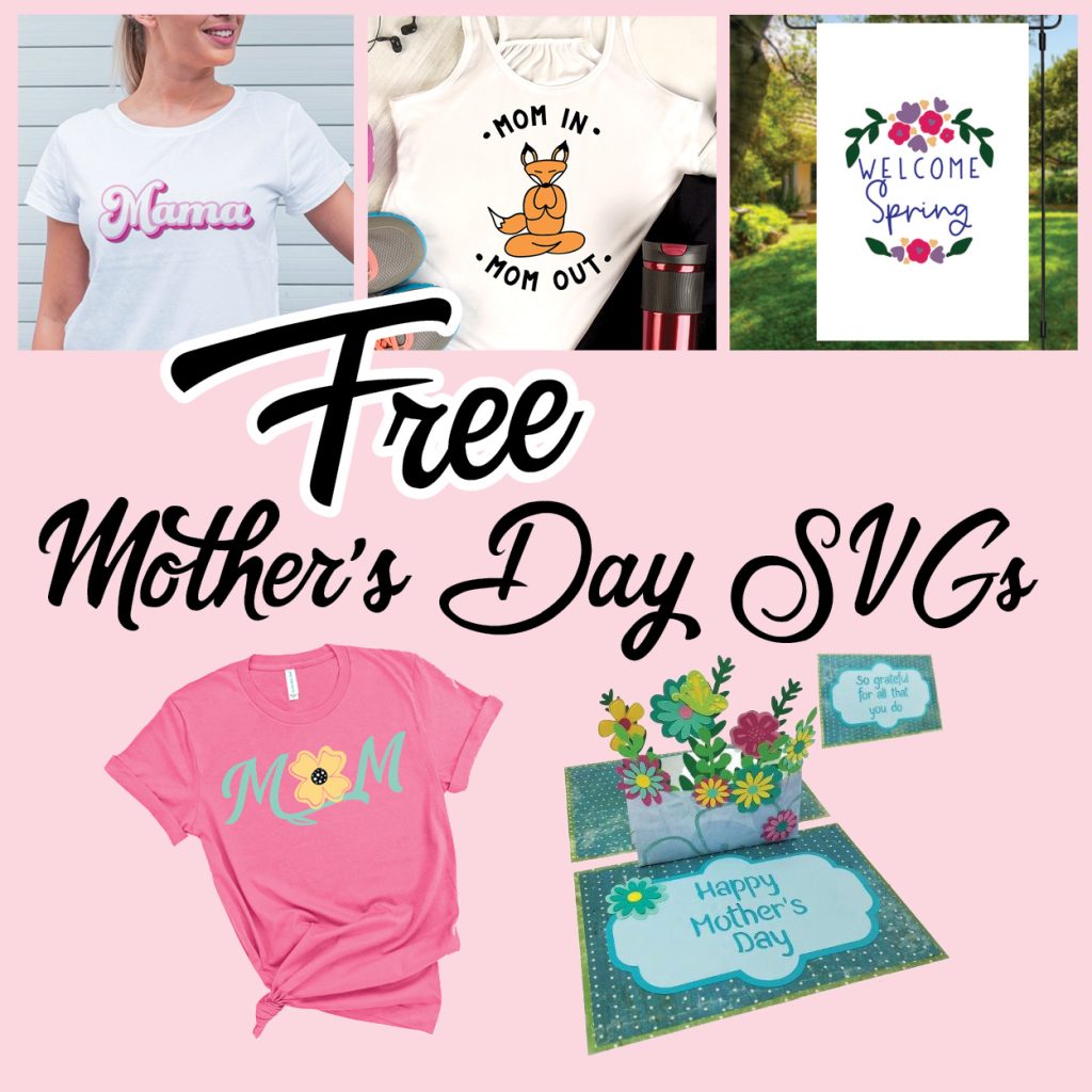The Best Mother's Day Free SVG Bundle