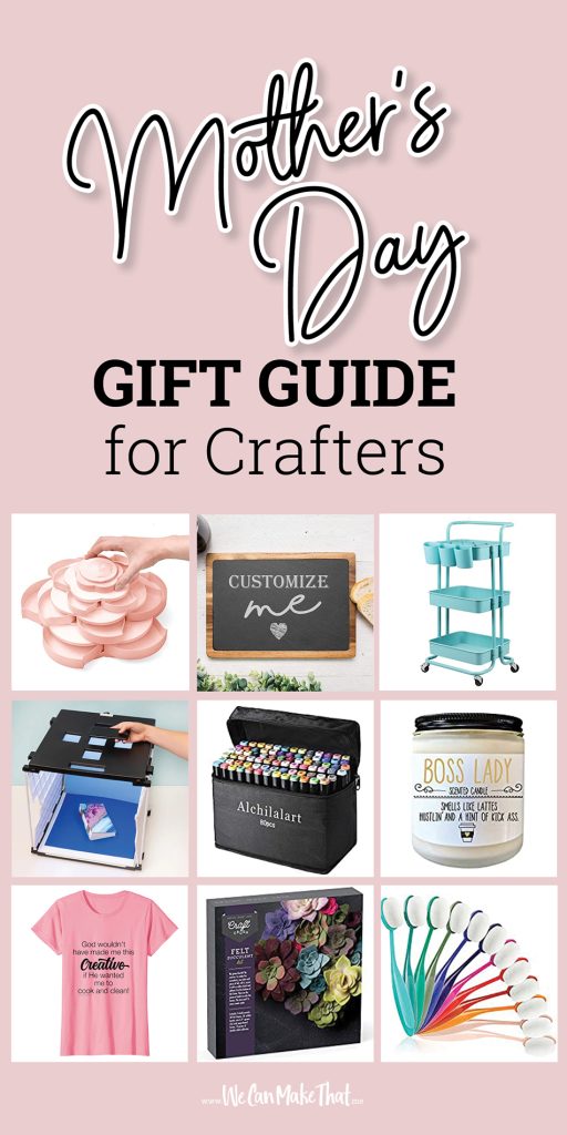 Mother's Day Crafters Gift Guide