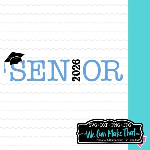 Senior 2026 Free SVG (Graduation)