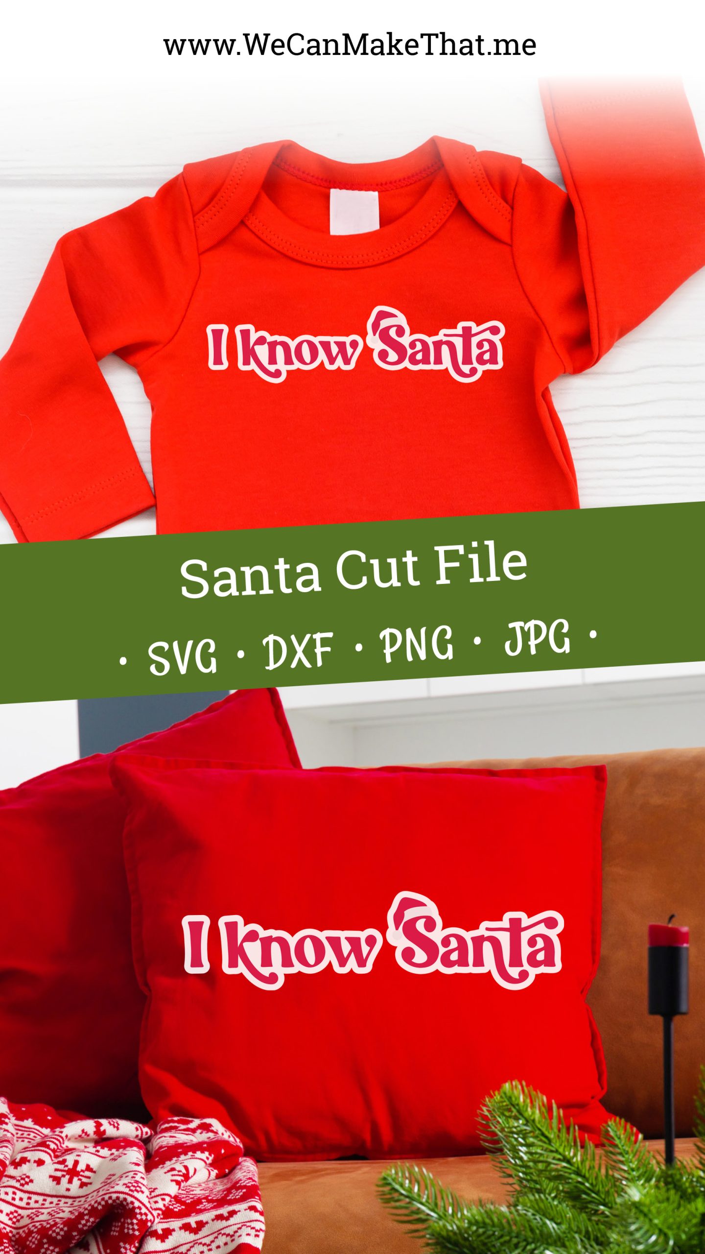 I Know Santa Cut File