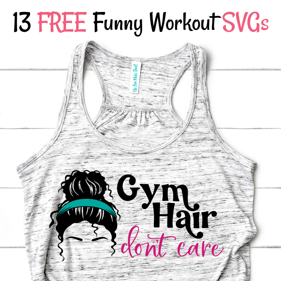 13 Free Funny Workout SVG Cut Files