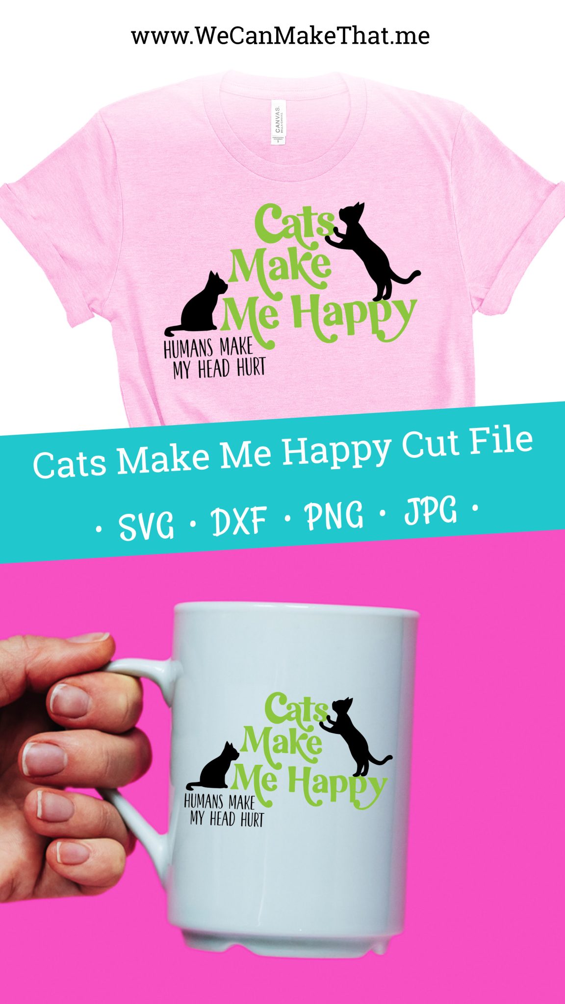 Cats Make Me Happy Cut File + coffee crafts