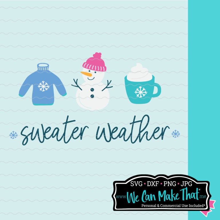 Sweater weather svg art with snowman, mug and sweater.