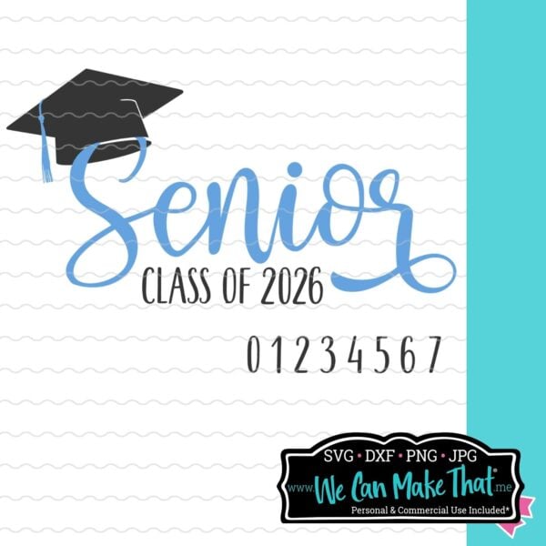 Senior SVG | Class of 2026 | graduation