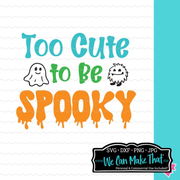 Baby cut file with cute halloween saying in teal, green and orange.