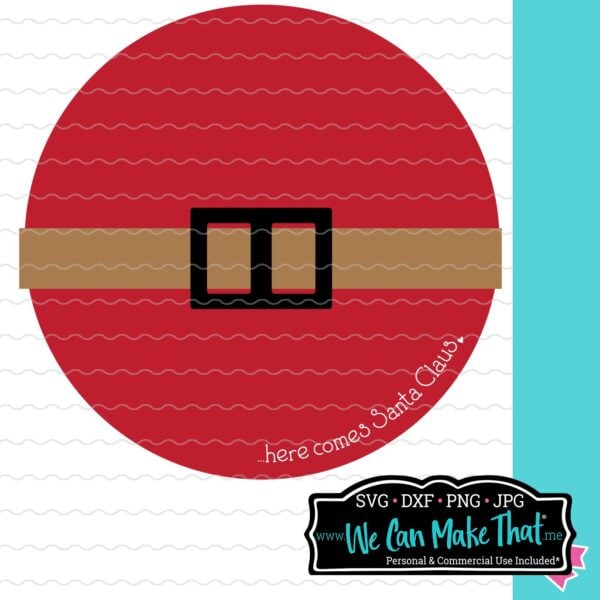 Here Comes Santa Claus Door Hanger SVG Christmas Decor