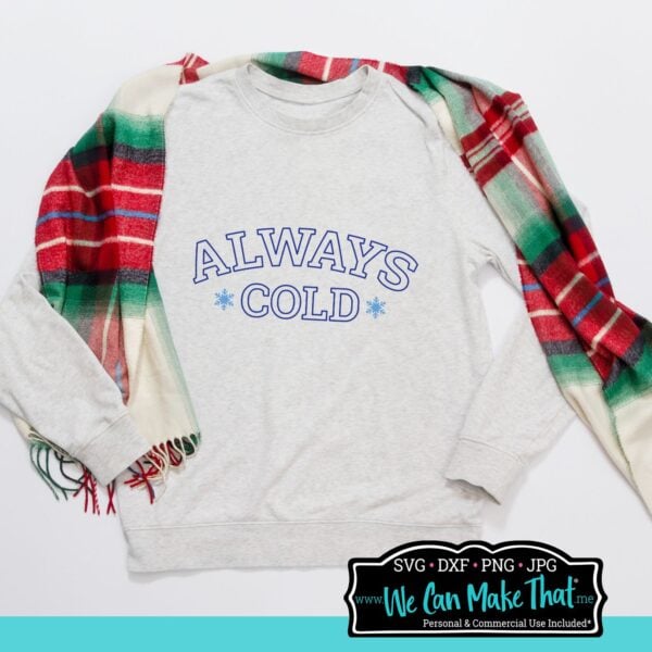 Always Cold Varsity Winter SVG - Image 3