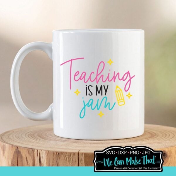 Teaching Is My Jam SVG Cut File - Image 3