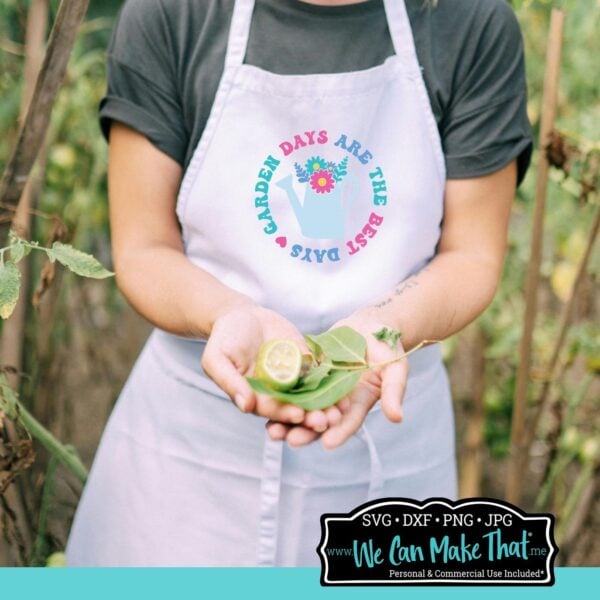 Garden Days are the Best Days SVG - Image 3