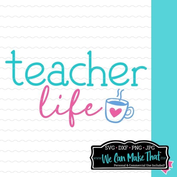 Teacher Life SVG