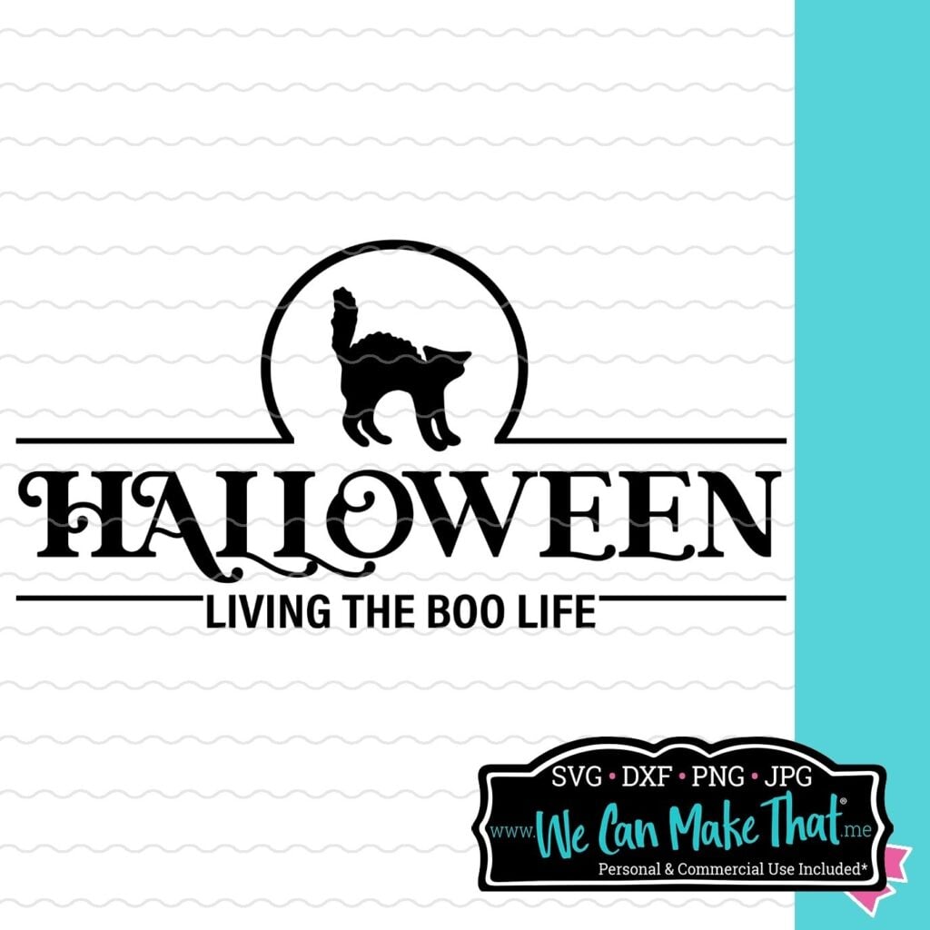 Halloween Living the Boo Life SVG
