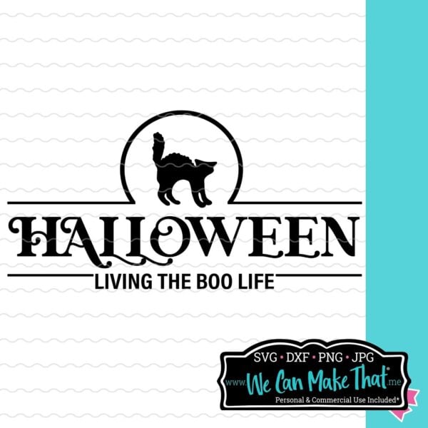 Halloween Living the Boo Life SVG